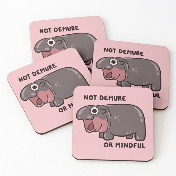Item preview, not demure or mindful pygmy hippo designed and sold by kaybowzie.