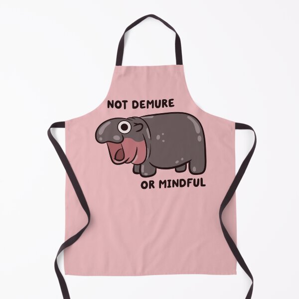 Item preview, not demure or mindful pygmy hippo designed and sold by kaybowzie.