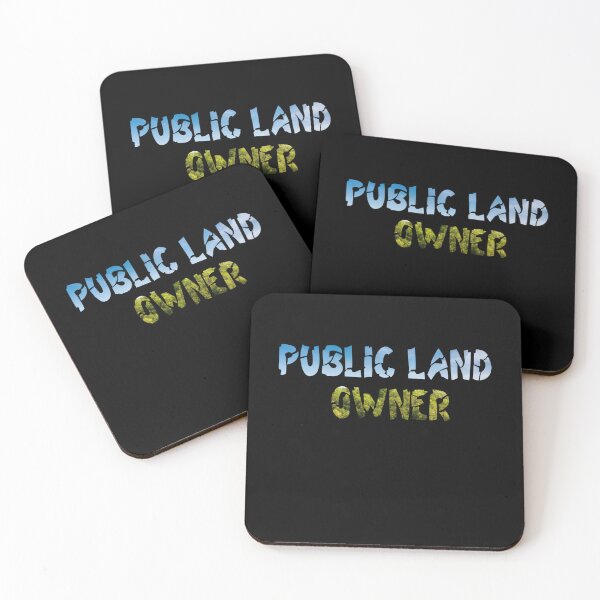 Item preview, Public Land Owner designed and sold by VibeTwist.