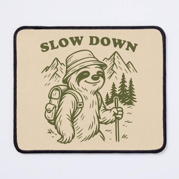 Item preview, Slow Down and Go Hiking with Relaxed Sloth designed and sold by Maud Tee Art.