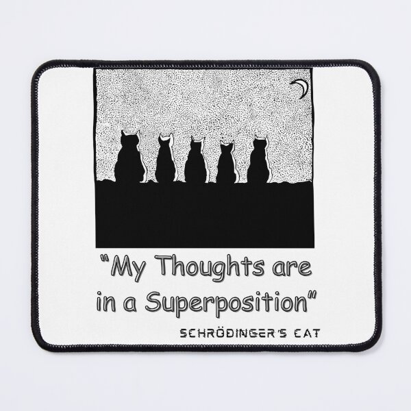 Item preview, Quantum Physics – My Thoughts Are in a Superposition designed and sold by E20STUDIO.