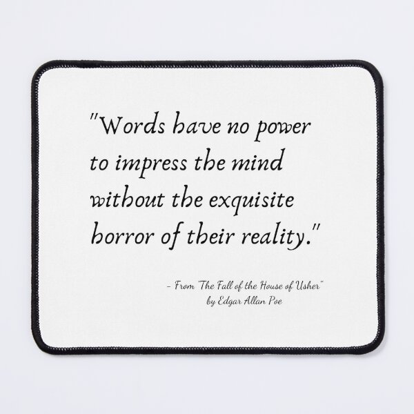 Item preview, A Quote from "The Fall of the House of Usher" by Edgar Allan Poe designed and sold by Poemit.
