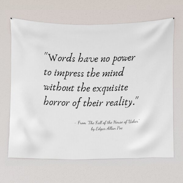 Item preview, A Quote from "The Fall of the House of Usher" by Edgar Allan Poe designed and sold by Poemit.