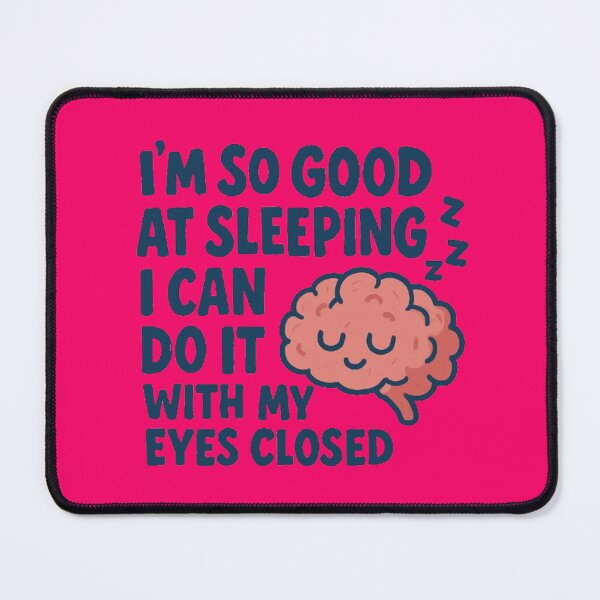 Item preview, Funny Sleeping Brain Teaser Quote Design designed and sold by Amelia Design.