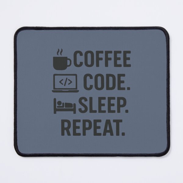 Item preview, Coffee Code Sleep Repeat – Programmer Life Design designed and sold by Nick29S.