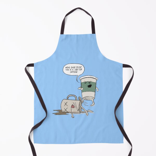 Item preview, Move Over Decaf This Is A Job For Caffeine designed and sold by EthosWear.