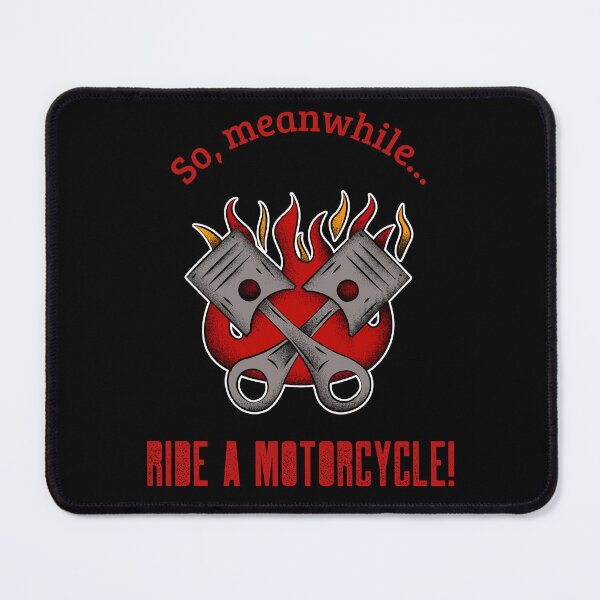 Item preview, So, meanwhile... ride a motorcycle! (4) designed and sold by Podestock.