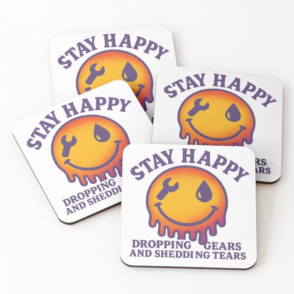 Item preview, Stay happy dropping gear and shedding tear designed and sold by Super cool sales .