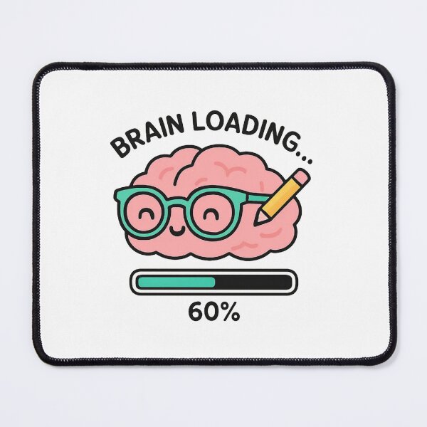Item preview, My brain is still loading designed and sold by Phanteom.