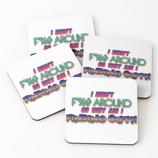 Item preview, I didn't F*%# around  designed and sold by BarracksWear.