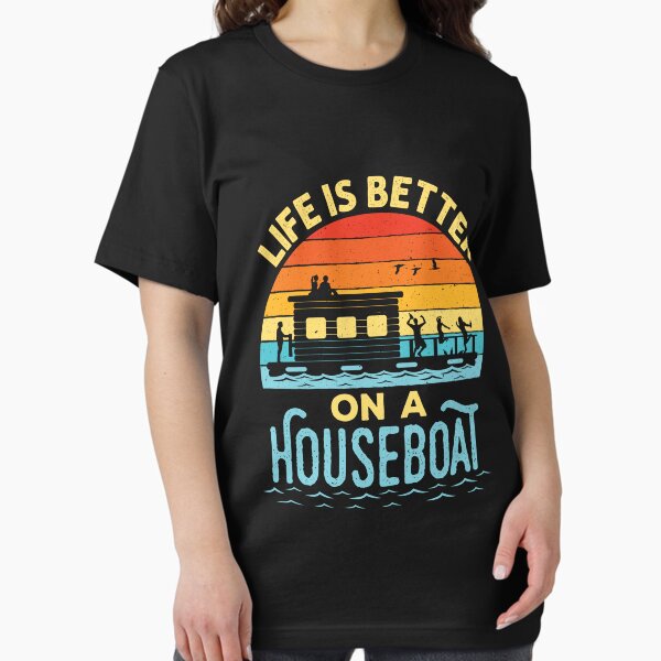 Item preview, Life is Better on a Houseboat Boating designed and sold by jaygo.