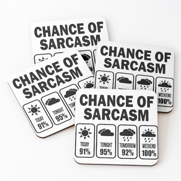 Item preview, Chance of Sarcasm  designed and sold by ArtemeliaDesign.