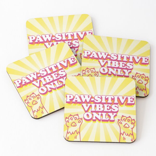 Item preview, Paw-sitive Vibes Only designed and sold by Feeling Feral.