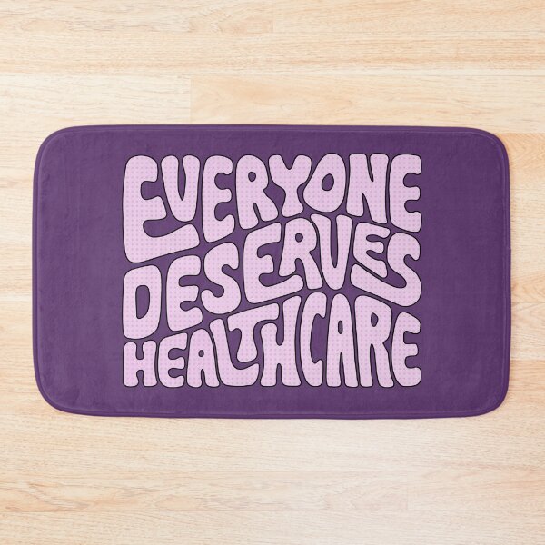 Item preview, Everyone Deserves Healthcare Word Art designed and sold by Unhinged Heather.