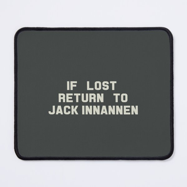 Item preview, If Lost Return to Jack Innannen Tee designed and sold by deluluhaze.