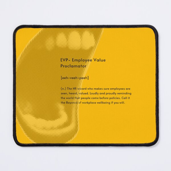 Item preview, Employee Value Proclamator designed and sold by Hybrid Reverse.