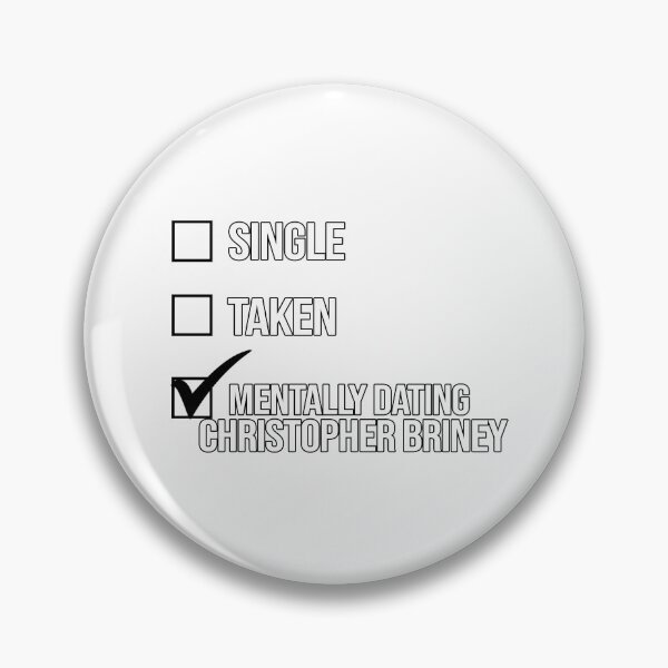 Item preview, Single, Taken, Mentally Dating Christopher Briney designed and sold by 2000sbabyangel.