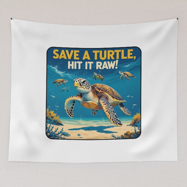 Item preview, Save a turtle, hit it raw! designed and sold by NicMacTees.