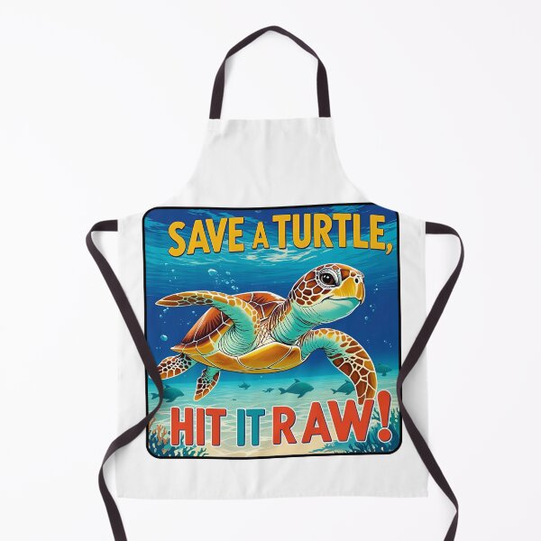 Item preview, Save a turtle, hit it raw! designed and sold by NicMacTees.