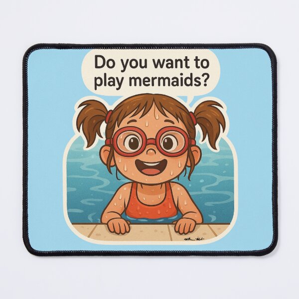 Item preview, Do You Want to Play Mermaids? designed and sold by Cosmic-Meadows.