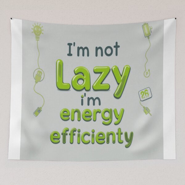 Item preview, I’m Not Lazy, I’m Energy Efficient" – Witty Tech-Inspired Minimal Design designed and sold by AkkoAkko.
