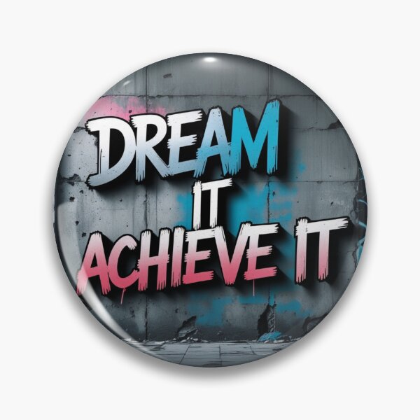 Item preview, Dream It, Achieve It 55 designed and sold by Zeir Shop.