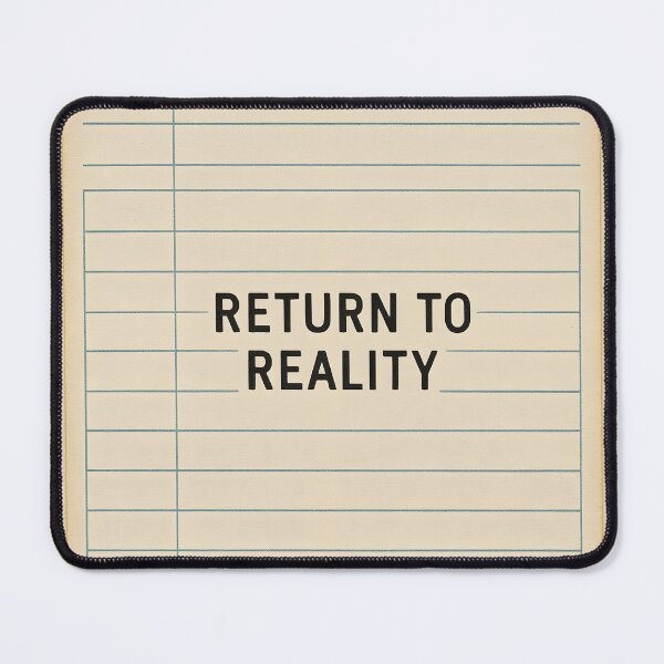 Item preview, Return to Reality – Vintage Library Card Reminder designed and sold by VoidBloom Studio.
