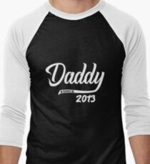 Daddy Since 2013 - Funny Dad Shirt Birthday Gift Men's Baseball ¾ T-Shirt