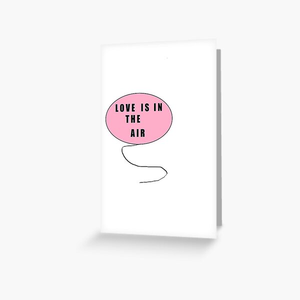 Item preview, Love Is In The Air designed and sold by Anointedtoday.