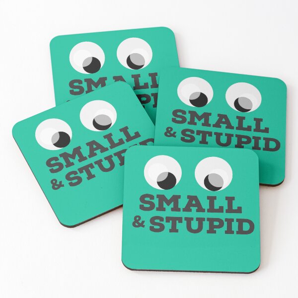 Item preview, Small and Stupid designed and sold by AaronTheJoshua.
