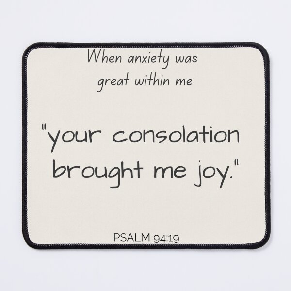 Item preview, When Anxiety Was Great Within Me – Psalm 94:19 Scripture – Christian Comfort and Encouragement Print designed and sold by MeadowPrints.