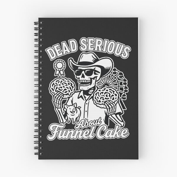Item preview, Dead Serious About Funnel Cake (black and white) – Funny Skeleton County Fair Tee designed and sold by Dead Serious.