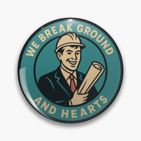 Item preview, Retro Construction Humor - We Break Ground designed and sold by Dago345.