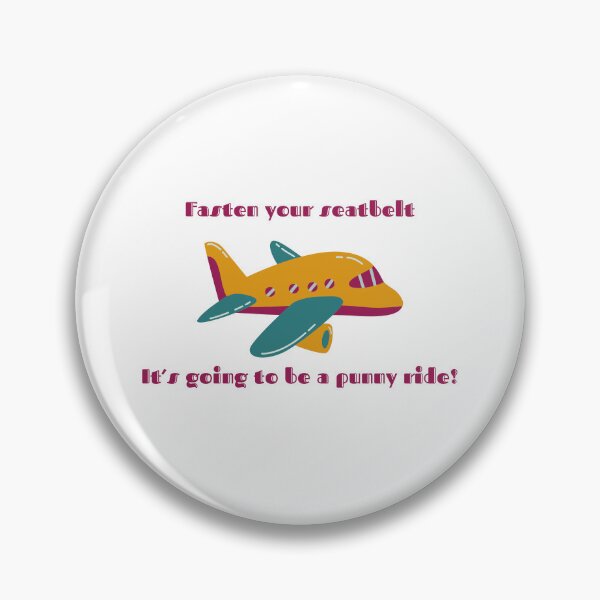 Item preview, ✈️ Fasten Your Seatbelt — A Punny Flight Awaits! designed and sold by AirmanTalha.