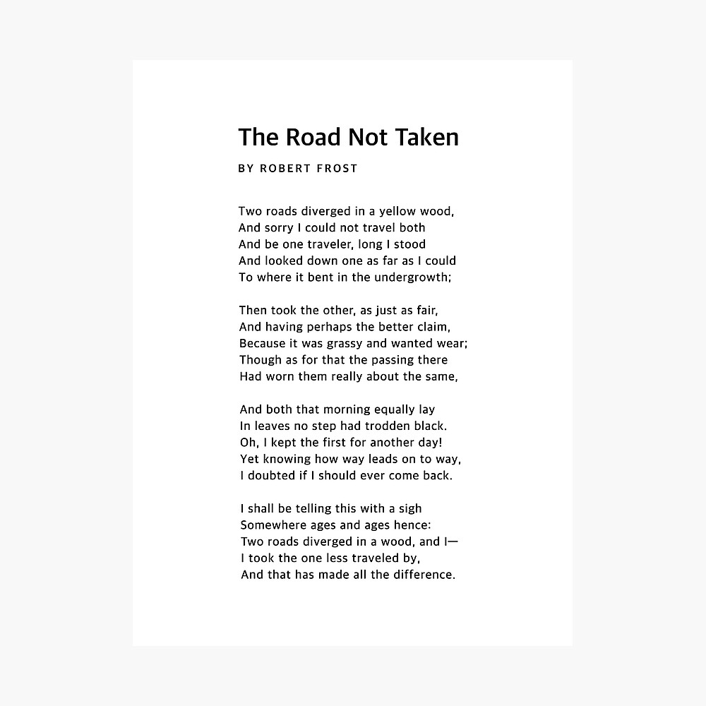 The Road Not Taken by Robert Frost  Poster