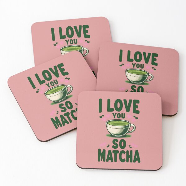 Item preview, I love you so matcha designed and sold by wendy4496.