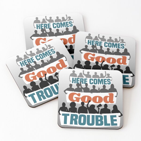 Item preview, Here Comes Good Trouble designed and sold by LeftAF.