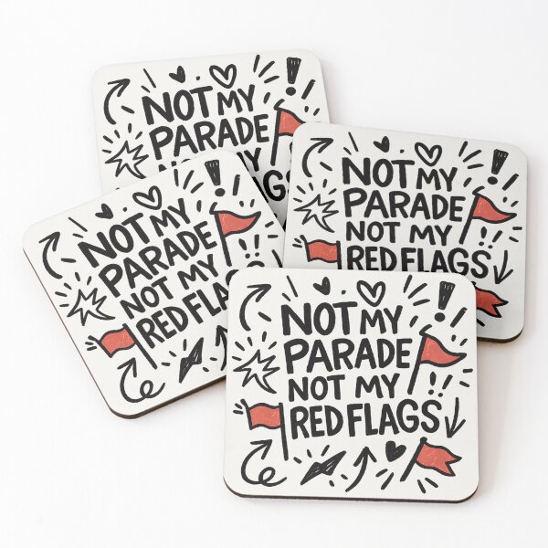 Item preview, Not My Parade, Not My Red Flags – Narcissist Awareness Doodle designed and sold by Quiet Power Co..
