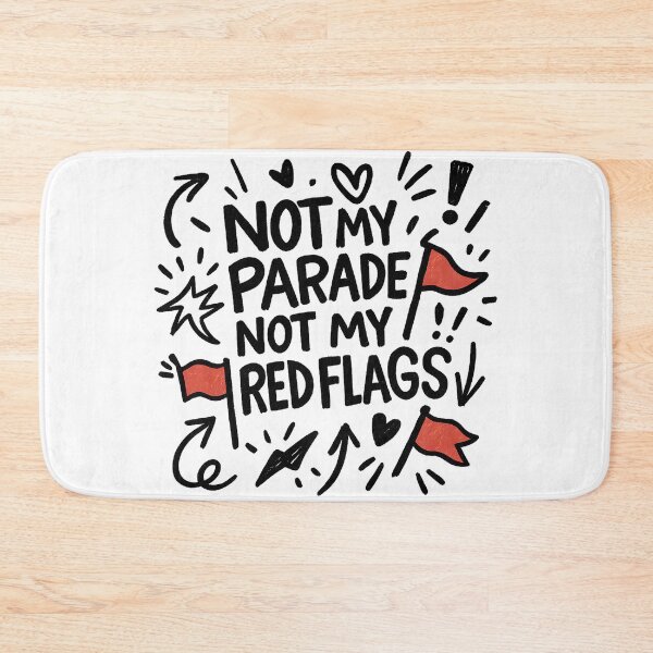 Item preview, Not My Parade, Not My Red Flags – Narcissist Awareness Doodle designed and sold by Quiet Power Co..