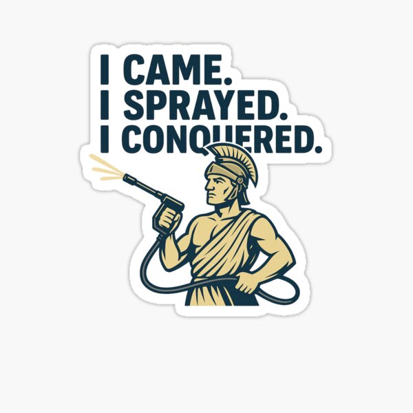 Item preview, I Came. I Sprayed. I Conquered." Funny Roman Pressure Washing Shirt designed and sold by Mythical Bastards.