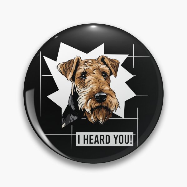 Item preview, Funny Airedale Terrier Dog Saying I Heard You designed and sold by whyitsme.