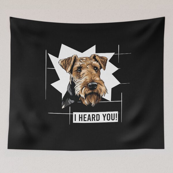 Item preview, Funny Airedale Terrier Dog Saying I Heard You designed and sold by whyitsme.