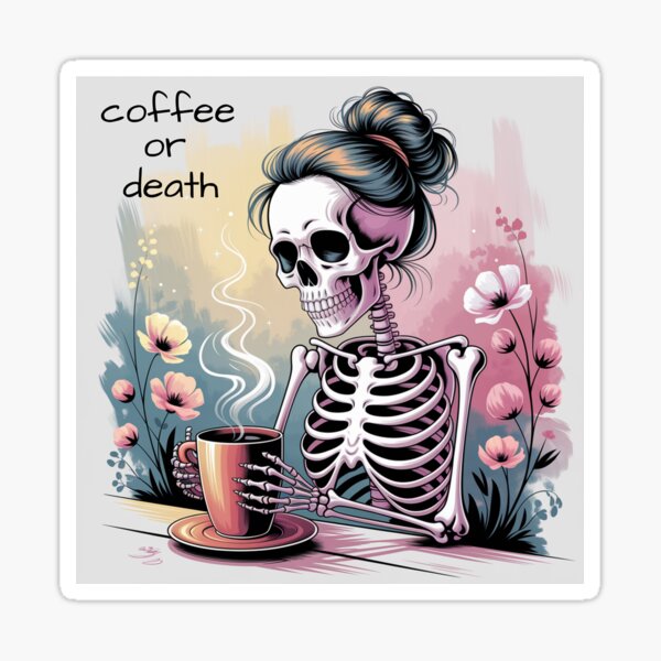 Item preview, coffee or death skeleton designed and sold by paintedblackcat.