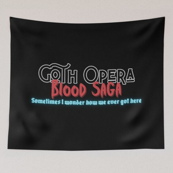 Item preview, Goth Opera, Blood Saga designed and sold by NeuroticDesire.