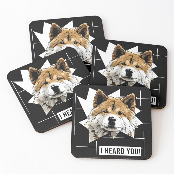 Item preview, Akita Dog Saying I Heard You designed and sold by whyitsme.