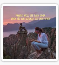 Maybe We Will Sticker