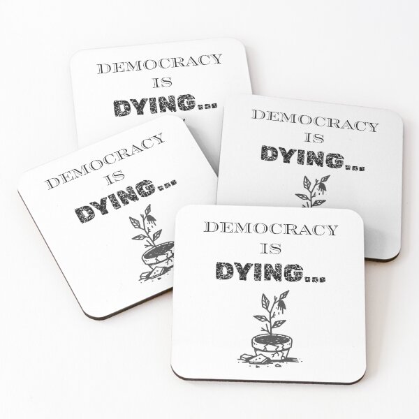 Item preview, Democracy Is Dying | Stark Graphic Tee for Political Realists designed and sold by QuietRebelCode.