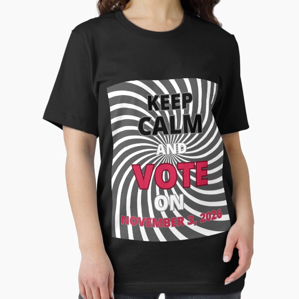 Artikel-Vorschau von Behalten Sie Ruhe und wählen Sie politische Aussage T-Shirt, designt und verkauft von QuietRebelCode.