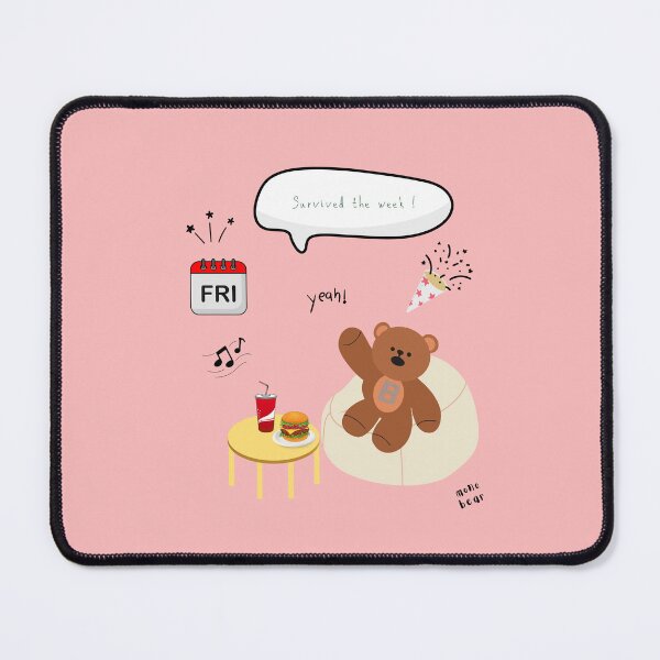 Item preview, Survived the Week! | Mono Bear Weekly Mood Series ( Coral Pink Background )  designed and sold by mintmono-studio.