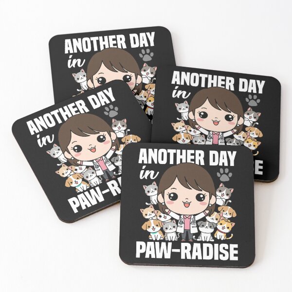 Item preview, ANOTHER DAY IN PAW-RADISE - VET GIFT designed and sold by KEF Custom.